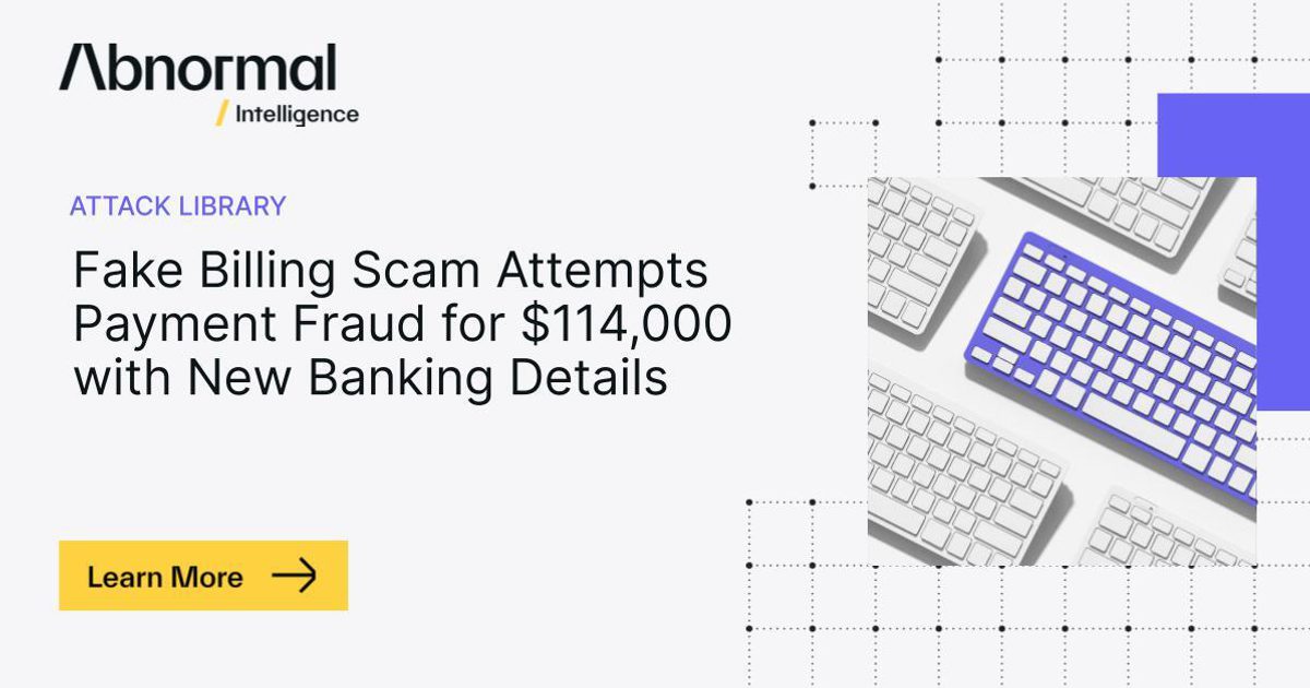 Bilk Example Fake Billing Scam Attempts Payment Fraud for $114,000 with New…