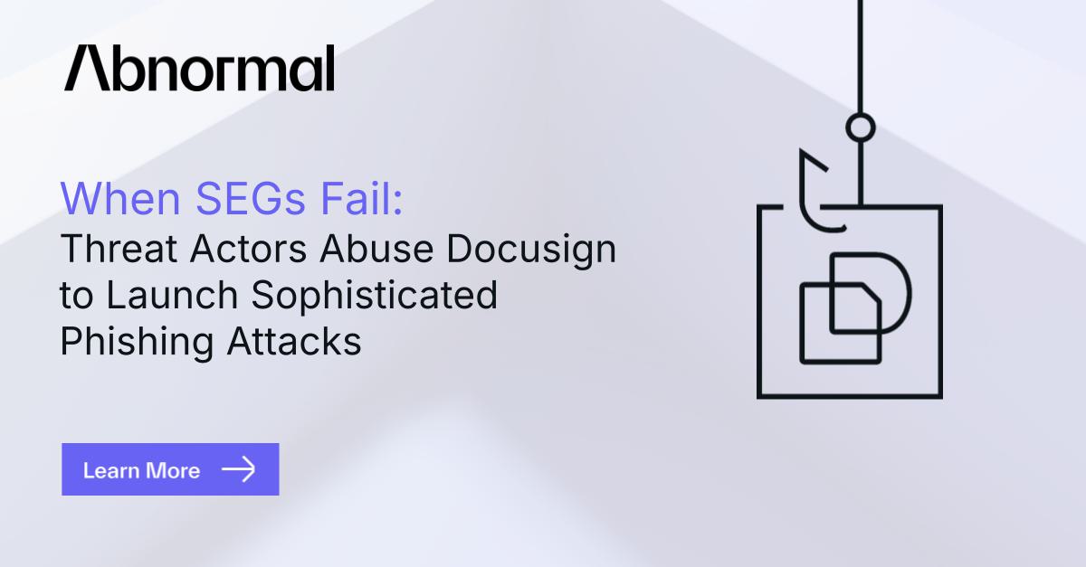 Toad Attack Using Docusign Threat Actors Abuse Docusign for Sophisticated Phishing | Abnormal AI