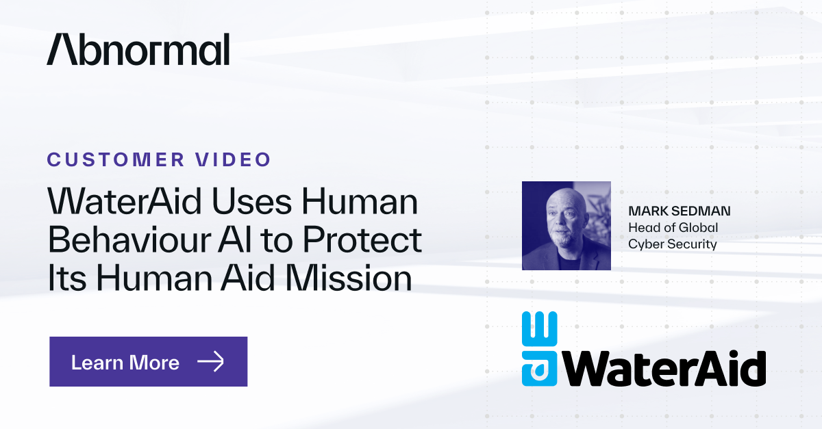 WaterAid Protects Its Human Aid Mission with Human… | Abnormal AI